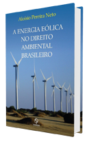 A Energia Eólica no Direito Ambiental Brasileiro